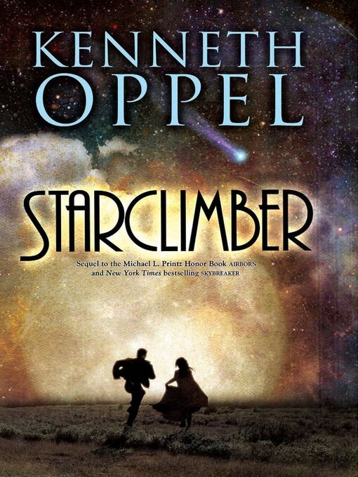 Title details for Starclimber by Kenneth Oppel - Available